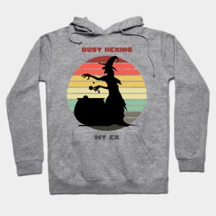 Sunset Witch / Busy Hexing My Ex Hoodie